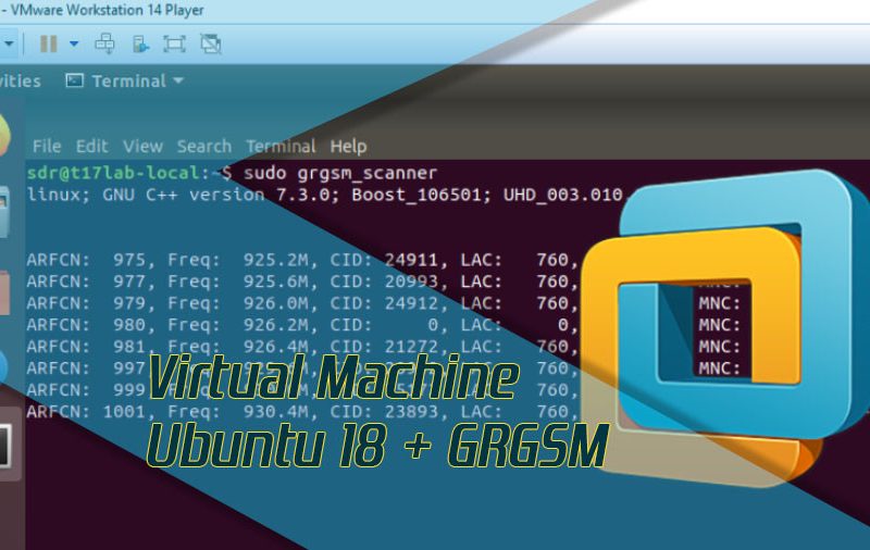 Máy ảo VMWare cài đặt Ubuntu 18 + GRGSM
